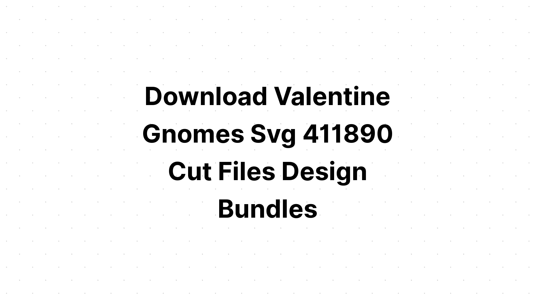 Download Free Valentine Card Svg - Layered SVG Cut File